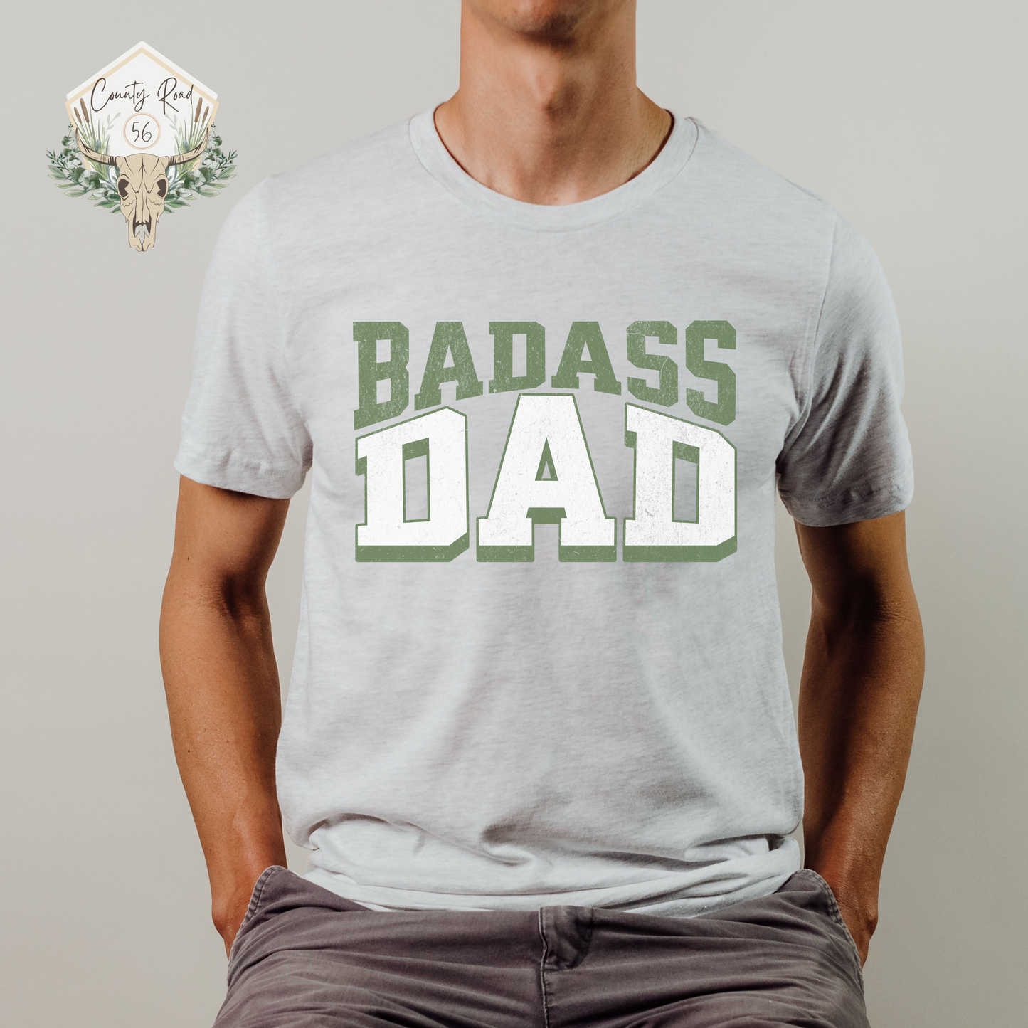 Bad Ass Dad (Multiple Color Options)