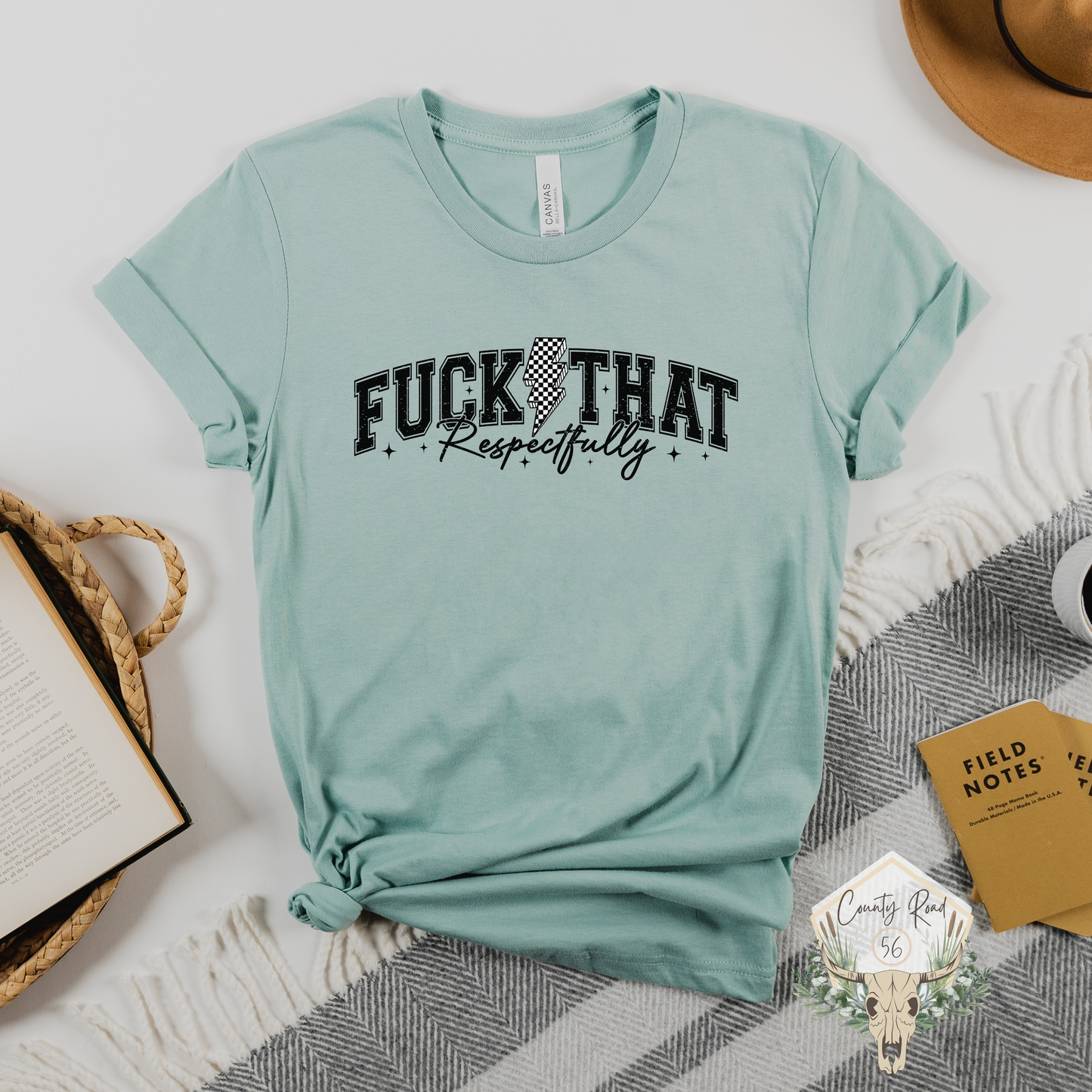 Fuck That Respectfully