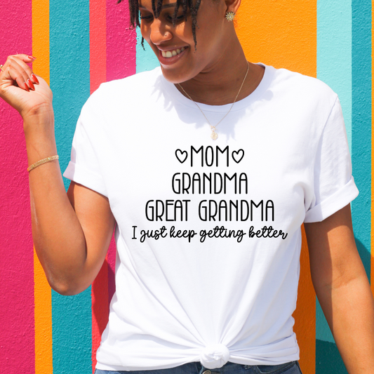 Mom Grandma Great Grandma