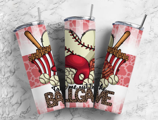 Take Me Out To The Ball Game Baseball Tumbler