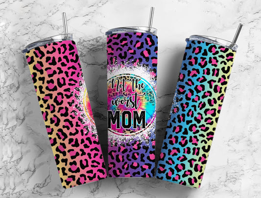 Not the Worst Mom Tumbler