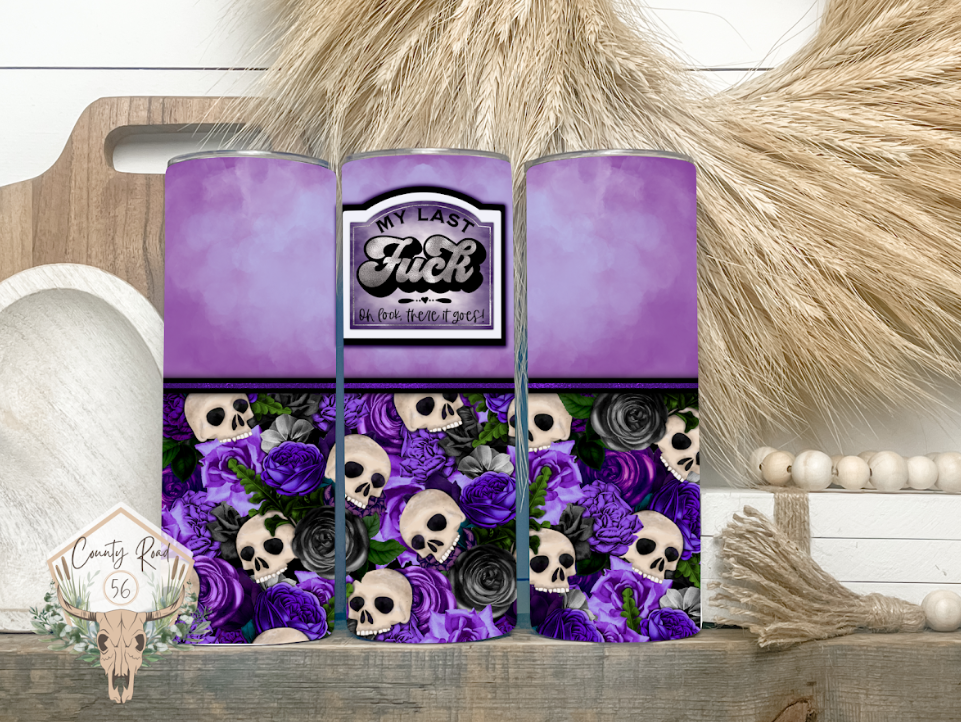 My Last F Purple Tumbler