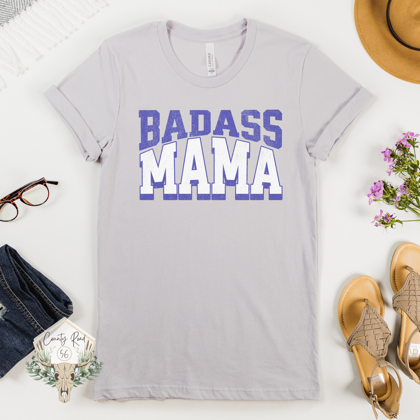 Bad Ass Mama (Multiple Color Options)