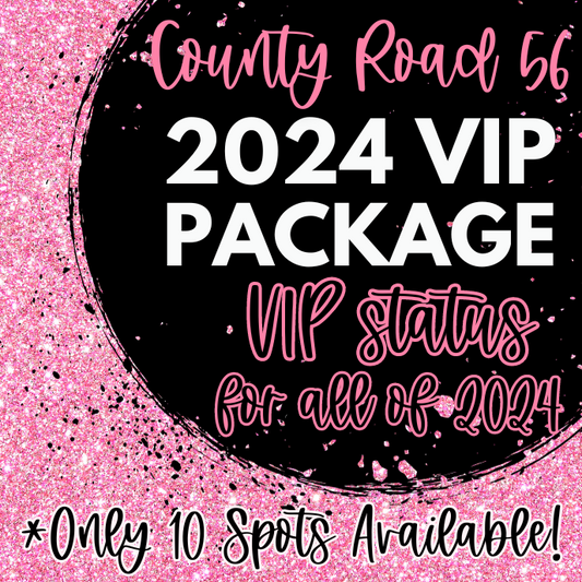 2024 EXCLUSIVE VIP Package