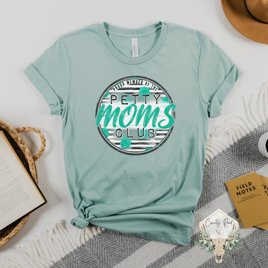 Petty Moms Club