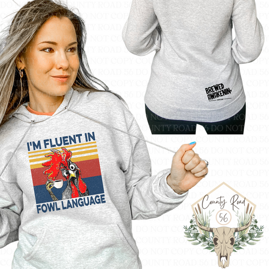 Sue's Brewed Awakenin' BRANDED Fluent in Fowl Language ADULT APPAREL