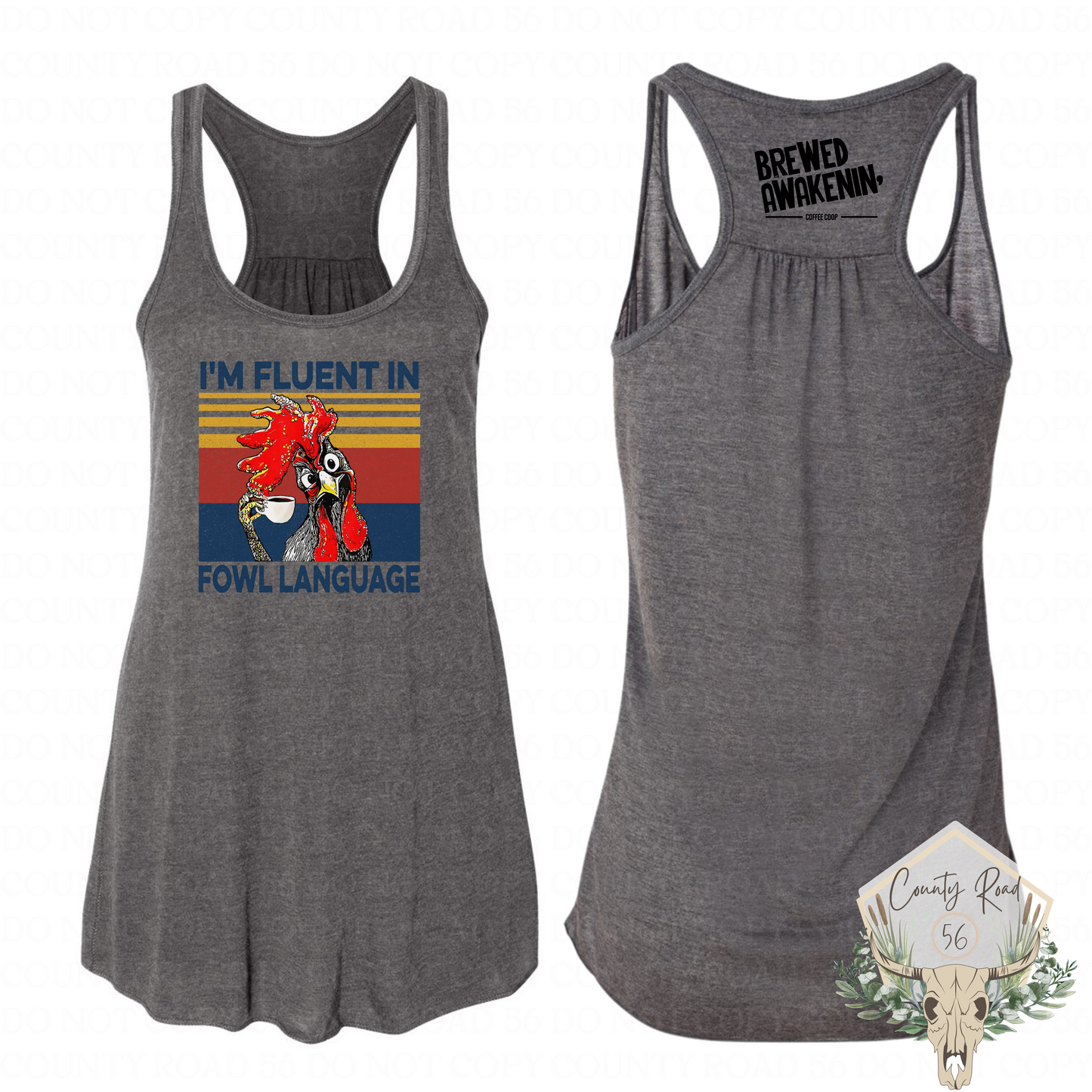 Sue's Brewed Awakenin' BRANDED Fluent in Fowl Language ADULT APPAREL
