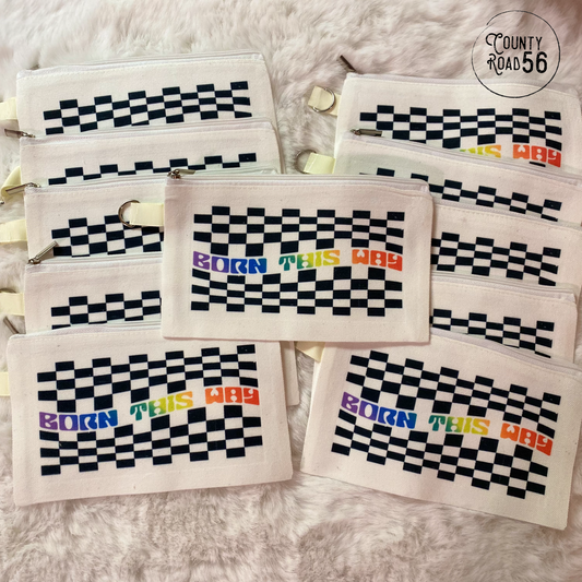 Born this Way Zipper Bag