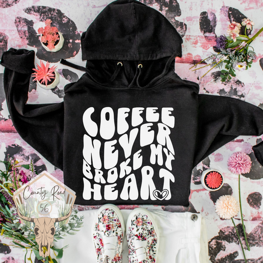 Coffee Never Broke My Heart
