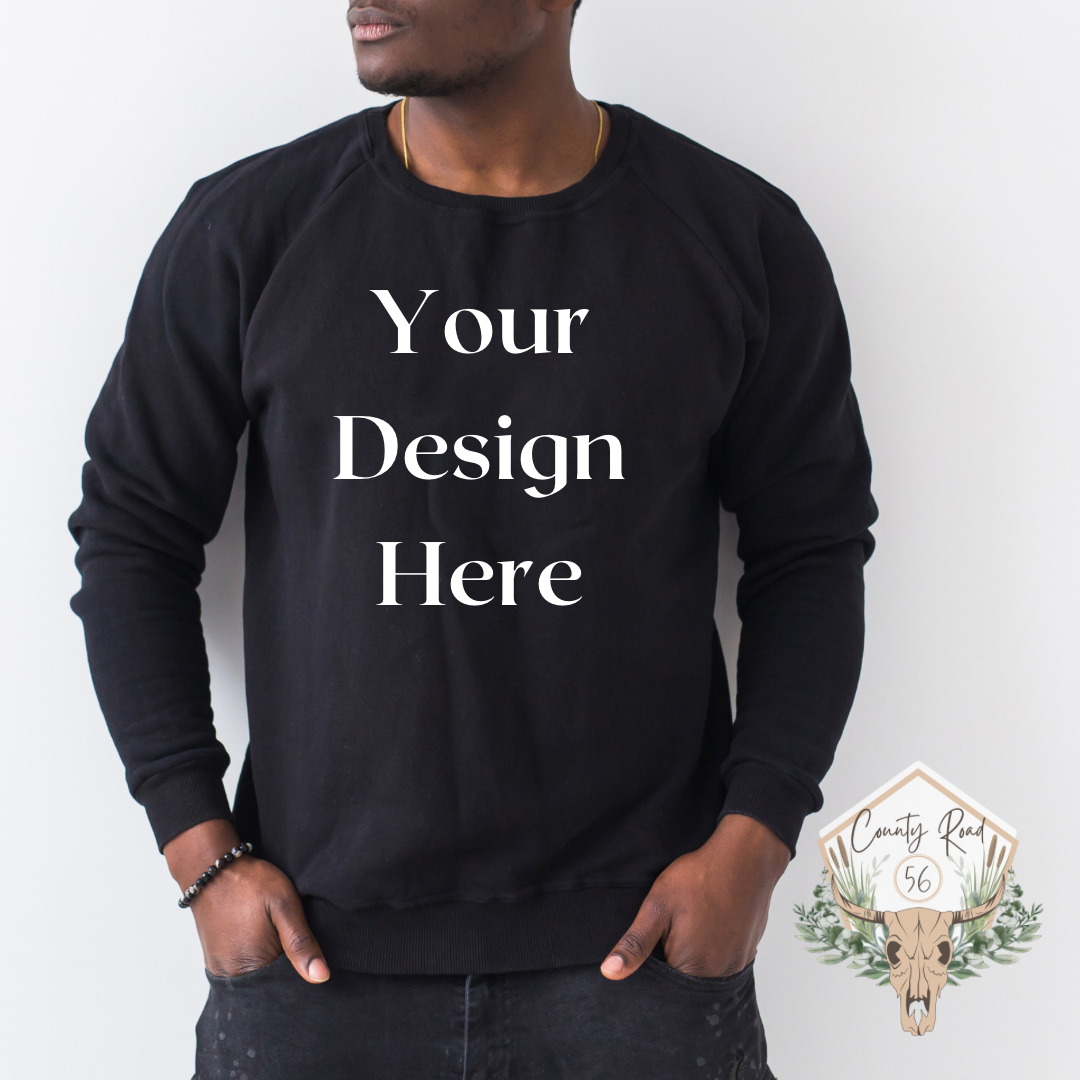 Design Your Own Crewneck – County Road 56