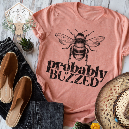 Probably Buzzed