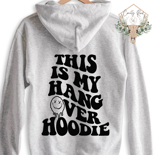 This is My Hangover Hoodie