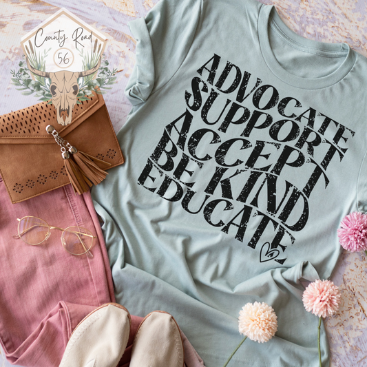 Advocate Support Accept Be Kind Educate